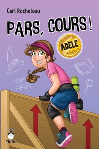 Cover Pars, cours ! Adèle