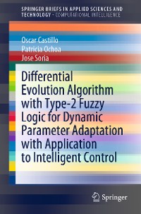 Cover Differential Evolution Algorithm with Type-2 Fuzzy Logic for Dynamic Parameter Adaptation with Application to Intelligent Control