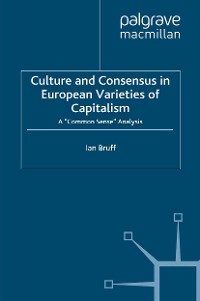 Cover Culture and Consensus in European Varieties of Capitalism