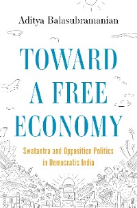 Cover Toward a Free Economy