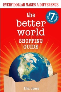 Cover Better World Shopping Guide: 7th Edition