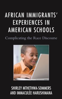 Cover African Immigrants' Experiences in American Schools