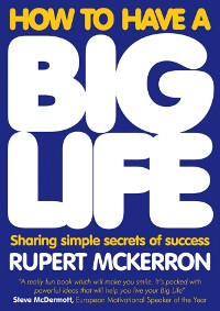 Cover How to Have A Big Life