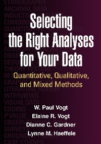 Cover Selecting the Right Analyses for Your Data