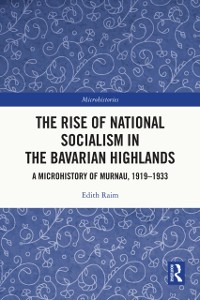 Cover Rise of National Socialism in the Bavarian Highlands