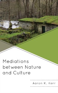 Cover Mediations between Nature and Culture