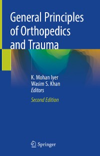 Cover General Principles of Orthopedics and Trauma