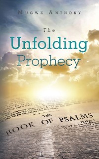 Cover The Unfolding Prophecy