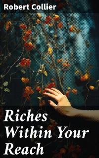 Cover Riches Within Your Reach