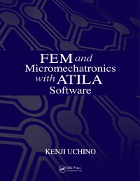Cover FEM and Micromechatronics with ATILA Software