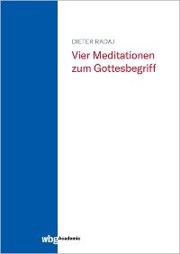 Cover Vier Meditationen zum Gottesbegriff