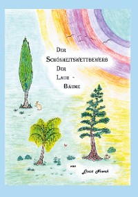 Cover Der Schönheitswettbewerb der Laub-Bäume