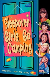 Cover Sleepover Girls Go Camping