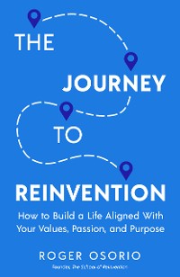 Cover The Journey To Reinvention