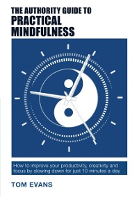 Cover Authority Guide to Practical Mindfulness