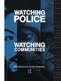 Cover Watching Police, Watching Communities