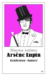 Cover Arsène Lupin - Gentleman-Gauner