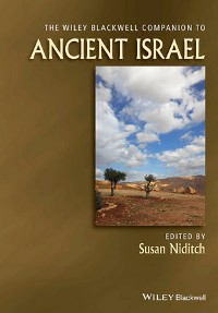 Cover The Wiley Blackwell Companion to Ancient Israel