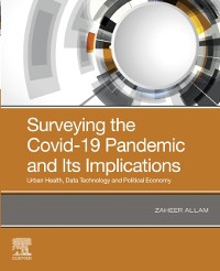 Cover Surveying the Covid-19 Pandemic and Its Implications
