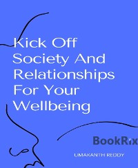 Cover Kick Off Society And Relationships For Your Wellbeing