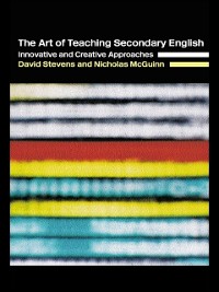 Cover The Art of Teaching Secondary English
