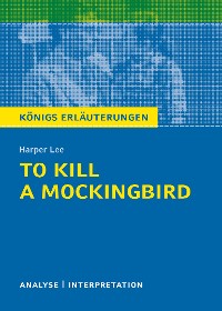 Cover To Kill a Mockingbird. Königs Erläuterungen.