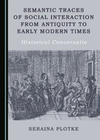 Cover Semantic Traces of Social Interaction from Antiquity to Early Modern Times