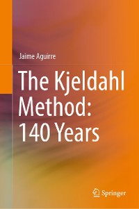 Cover The Kjeldahl Method: 140 Years