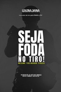 Cover Seja Foda No Tiro