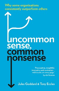 Cover Uncommon Sense, Common Nonsense