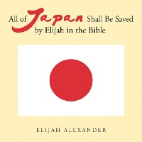 Cover All of Japan Shall Be Saved by Elijah in the Bible