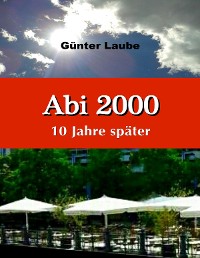 Cover Abi 2000 - 10 Jahre später