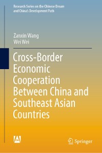 Cover Cross-Border Economic Cooperation Between China and Southeast Asian Countries