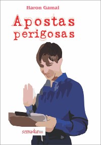 Cover Apostas perigosas