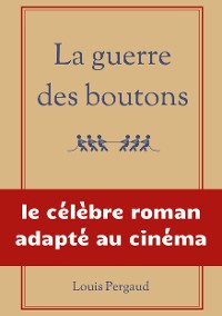 Cover La guerre des boutons