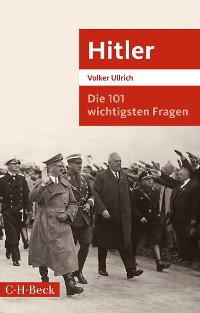 Cover Die 101 wichtigsten Fragen: Hitler