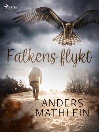 Cover Falkens flykt