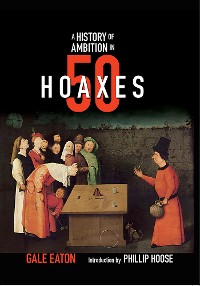Cover A History of Ambition in 50 Hoaxes (History in 50)
