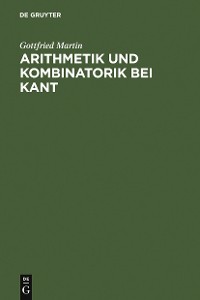 Cover Arithmetik und Kombinatorik bei Kant