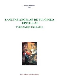 Cover Sanctae Angelae De Fulgineo Epistulae Typis Variis Exaratae