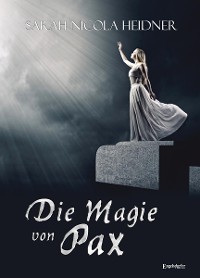 Cover Die Magie von Pax