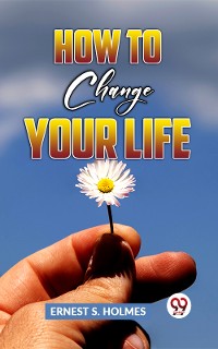 Cover How To Change Your Life