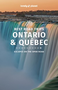 Cover Lonely Planet Best Road Trips Ontario & Quebec 1