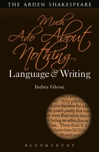 Cover Much Ado About Nothing: Language and Writing