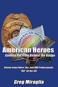 Cover American Heroes Coming out from Behind the Badge