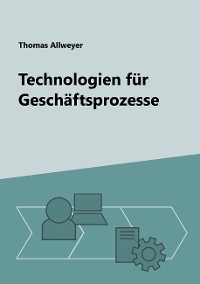 Cover Technologien für Geschäftsprozesse