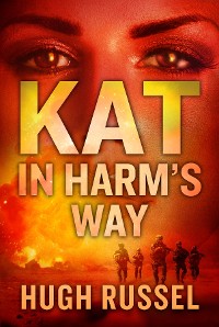 Cover Kat In Harm's Way