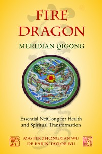 Cover Fire Dragon Meridian Qigong