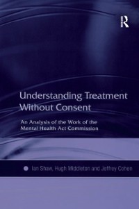 Cover Understanding Treatment Without Consent