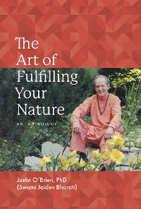 Cover The Art of Fulfilling Your Nature